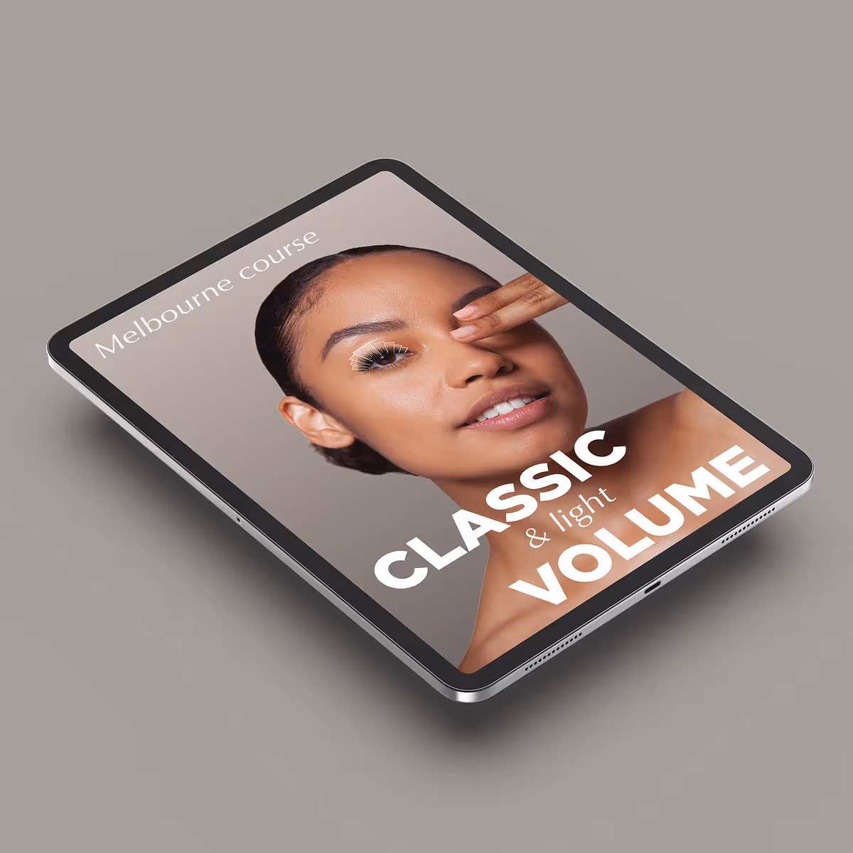 Classic & Light Volume Eyelash Extension Course Melbourne – tablet mockup with model and course title.